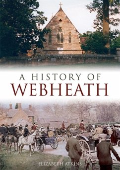 A History of Webheath - Atkins, Elizabeth
