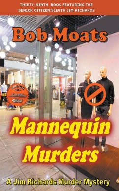 Mannequin Murders - Moats, Bob