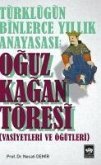 Türklügün Binlerce Yillik Anayasasi Oguz Kagan Töresi