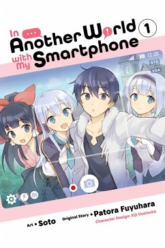 In Another World with My Smartphone, Vol. 1 (manga) - Fuyuhara, Patora