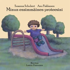 Minun ensimmäinen proteesini - Schubert, Susanna;Paananen, Lamia