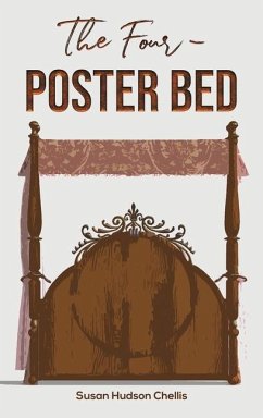 The Four-Poster Bed - Hudson Chellis, Susan