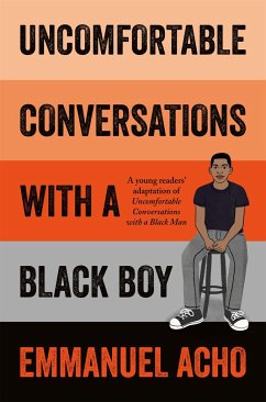 Uncomfortable Conversations with a Black Boy - Acho, Emmanuel
