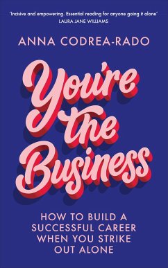 You're the Business - Codrea-Rado, Anna