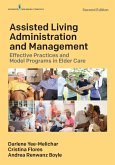 Assisted Living Administration and Management (eBook, ePUB)