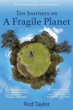 Ten Journeys on a Fragile Planet (eBook, ePUB) - Taylor, Rod