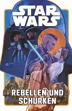 Star Wars - Rebellen und Schurken (eBook, ePUB) - Pak, Greg