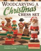 Woodcarving a Christmas Chess Set (eBook, ePUB)