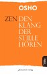 Zen - Den Klang der Stille hören... - Bild 1