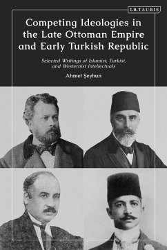 Competing Ideologies in the Late Ottoman Empire and Early Turkish Republic (eBook, PDF) Cover Competing Ideologies in the Late Ottoman Empire and Early Turkish Republic (eBook, PDF)