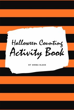 Halloween Counting (1-10) Activity Book for Children (6x9 Activity Book) - Blake, Sheba