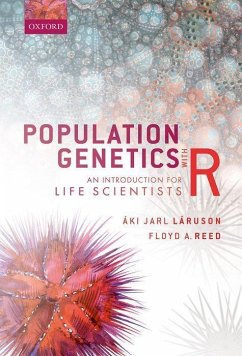 Population Genetics with R - Láruson, Áki Jarl; Reed, Floyd Allan