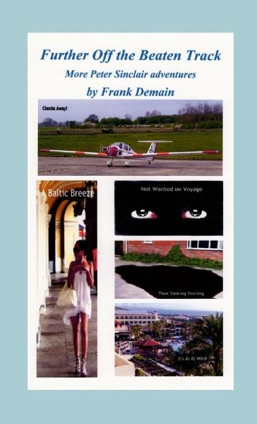 Further Off the Beaten Track Further Off the Beaten Track