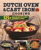 Dutch Oven and Cast Iron Cooking, Revised & Expanded Third Edition (eBook, ePUB)