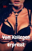 Vom Kollegen erpresst (eBook, ePUB)