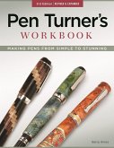 Pen Turner's Workbook, 3rd Edition Revised and Expanded (eBook, ePUB)