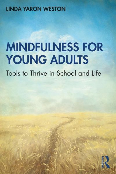 Mindfulness for Young Adults (eBook, ePUB) Mindfulness for Young Adults (eBook, ePUB)