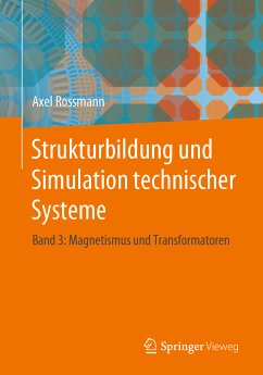 Strukturbildung und Simulation technischer Systeme (eBook, PDF) - Rossmann, Axel