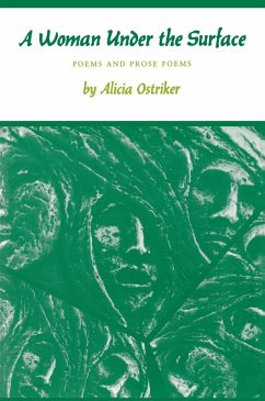 A Woman Under the Surface (eBook, ePUB) - Ostriker, Alicia