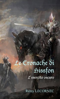 Le Cronache di Hissfon (eBook, ePUB) - Lecornec, Remy