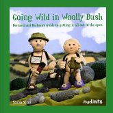 Going Wild in Woolly Bush