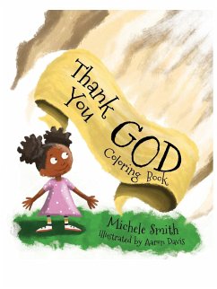 Thank you God coloring book - Smith, Michele D