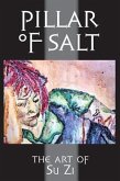 Pillar of Salt: The Art of Su Zi
