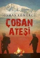 Coban Atesi - Kömürcü, Osman