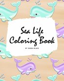Sea Life Coloring Book for Young Adults and Teens (8x10 Coloring Book / Activity Book)
