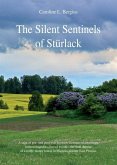 The Silent Sentinels of Stürlack