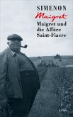 Maigret und die Affäre Saint-Fiacre / Kommissar Maigret Bd.13 (eBook, ePUB)
