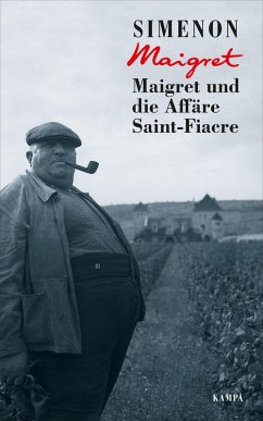Maigret und die Affäre Saint-Fiacre / Kommissar Maigret Bd.13 (eBook, ePUB) - Simenon, Georges
