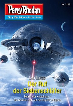 Der Ruf der Siebenschläfer / Perry Rhodan-Zyklus 