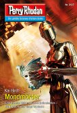 Mondmörder / Perry Rhodan-Zyklus &quote;Chaotarchen&quote; Bd.3127 (eBook, ePUB)