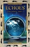Echoes (Lucifer and the Dark Goddess, #1) (eBook, ePUB)