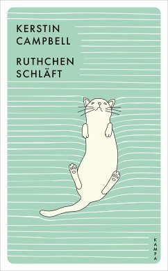 Ruthchen schläft (eBook, ePUB) - Campbell, Kerstin