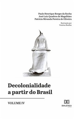 Cover Decolonialidade a partir do Brasil - Volume IV (eBook, ePUB)