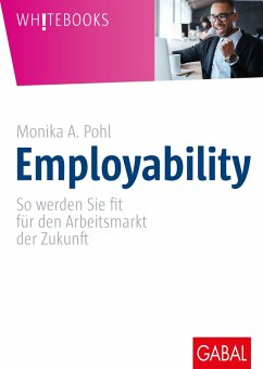 Employability (eBook, PDF) - Pohl, Monika A.