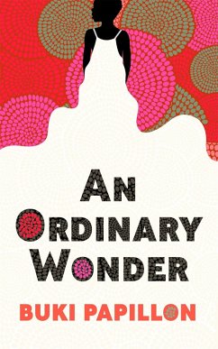 An Ordinary Wonder - Papillon, Buki