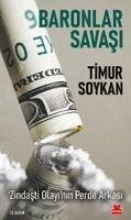 Baronlar Savasi - Soykan, Timur