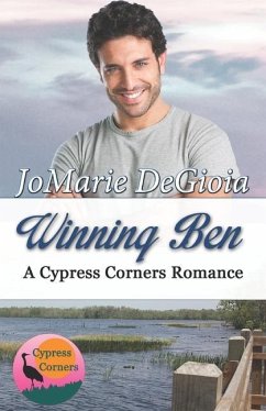 Winning Ben: Cypress Corners Book 4 - Degioia, Jomarie