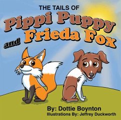 The Tails of Pippi Puppy and Frieda Fox (eBook, ePUB)