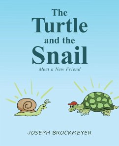 The Turtle and the Snail (eBook, ePUB)