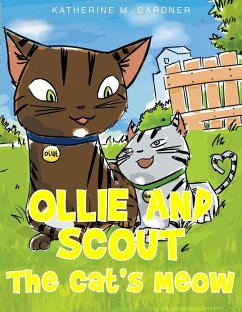 Ollie and Scout (eBook, ePUB) - Gardner, Katherine M M