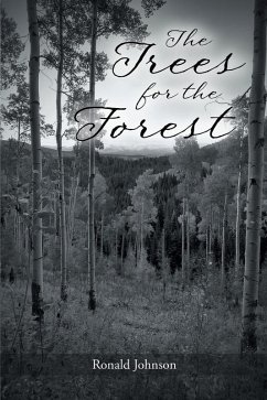 The Trees for the Forest (eBook, ePUB)