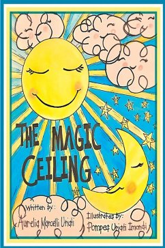 The Magic Ceiling (eBook, ePUB) The Magic Ceiling (eBook, ePUB)