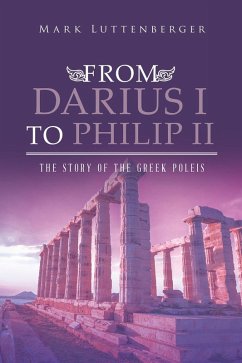 From Darius I to Philip II (eBook, ePUB)