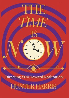 The Time is Now (eBook, ePUB)