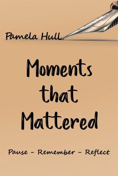 Moments that Mattered (eBook, ePUB)