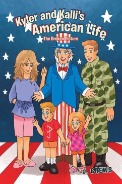 Kyler and Kalli's American Life (eBook, ePUB)
